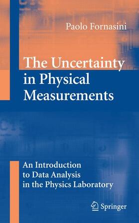 Fornasini |  The Uncertainty in Physical Measurements | Buch |  Sack Fachmedien
