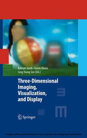 Javidi / Okano / Son |  Three-Dimensional Imaging, Visualization, and Display | eBook | Sack Fachmedien