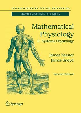Sneyd / Keener |  Mathematical Physiology | Buch |  Sack Fachmedien