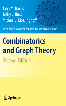 Harris / Hirst / Mossinghoff |  Combinatorics and Graph Theory | eBook | Sack Fachmedien
