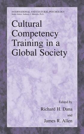 Dana / Allen |  Cultural Competency Training in a Global Society | Buch |  Sack Fachmedien