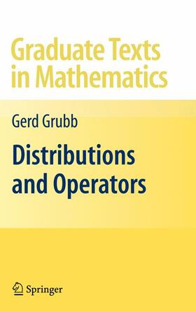 Grubb |  Distributions and Operators | Buch |  Sack Fachmedien