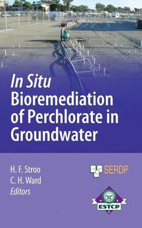 Ward / Stroo |  In Situ Bioremediation of Perchlorate in Groundwater | Buch |  Sack Fachmedien