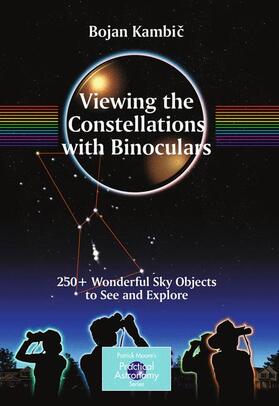 Kambic |  Viewing the Constellations with Binoculars | Buch |  Sack Fachmedien