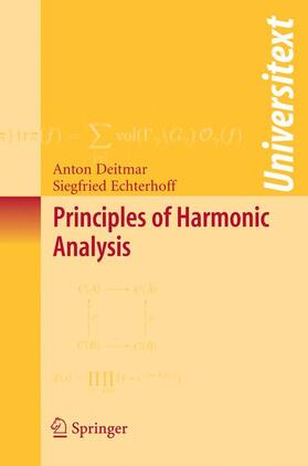 Deitmar / Echterhoff |  Principles of Harmonic Analysis | Buch |  Sack Fachmedien
