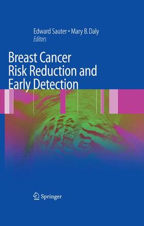 Daly / Sauter |  Breast Cancer Risk Reduction and Early Detection | Buch |  Sack Fachmedien