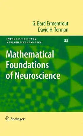 Terman / Ermentrout |  Mathematical Foundations of Neuroscience | Buch |  Sack Fachmedien