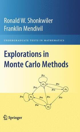 Shonkwiler / Mendivil |  Explorations in Monte Carlo Methods | Buch |  Sack Fachmedien