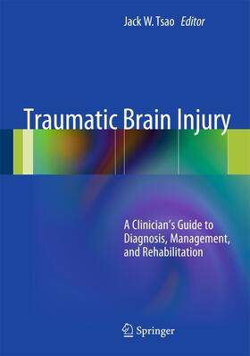 Tsao |  Traumatic Brain Injury | Buch |  Sack Fachmedien