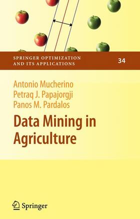 Mucherino / Papajorgji / Pardalos |  Data Mining in Agriculture | Buch |  Sack Fachmedien