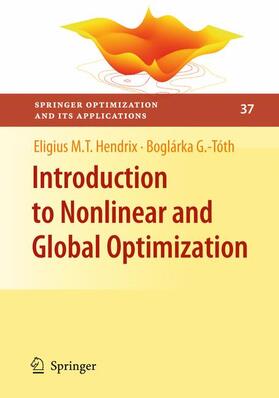 G.-Tóth / Hendrix |  Introduction to Nonlinear and Global Optimization | Buch |  Sack Fachmedien