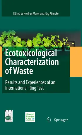 Moser / Römbke |  Ecotoxicological Characterization of Waste | eBook | Sack Fachmedien