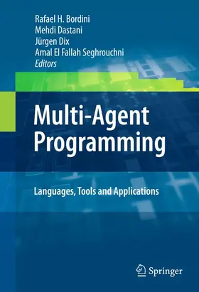 Bordini / Dastani / Dix |  Multi-Agent Programming: | Buch |  Sack Fachmedien