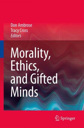 Ambrose / Cross |  Morality, Ethics, and Gifted Minds | Buch |  Sack Fachmedien