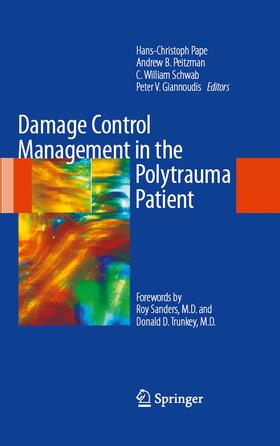 Pape / Peitzman / Schwab |  Damage Control Management in the Polytrauma Patient | eBook | Sack Fachmedien
