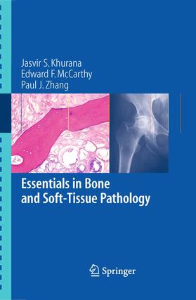 Khurana / McCarthy / Zhang |  Essentials in Bone and Soft-Tissue Pathology | Buch |  Sack Fachmedien