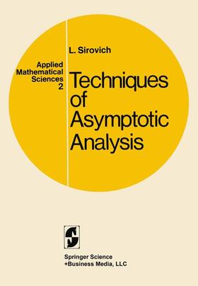 Sirovich |  Techniques of Asymptotic Analysis | Buch |  Sack Fachmedien