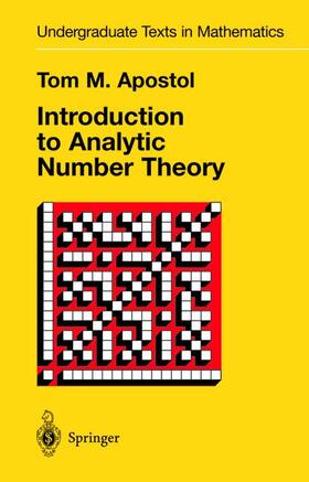 Apostol |  Introduction to Analytic Number Theory | Buch |  Sack Fachmedien