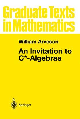 Arveson |  An Invitation to C*-Algebras | Buch |  Sack Fachmedien
