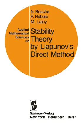 Rouche / Laloy / Habets |  Stability Theory by Liapunov¿s Direct Method | Buch |  Sack Fachmedien