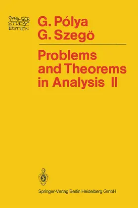 Polya / Szegö |  Problems and Theorems in Analysis | Buch |  Sack Fachmedien