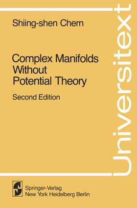 Chern |  Complex Manifolds without Potential Theory | Buch |  Sack Fachmedien