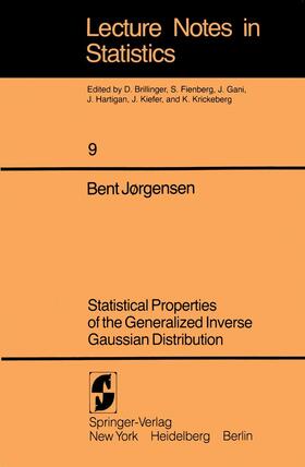 Jorgensen |  Statistical Properties of the Generalized Inverse Gaussian Distribution | Buch |  Sack Fachmedien