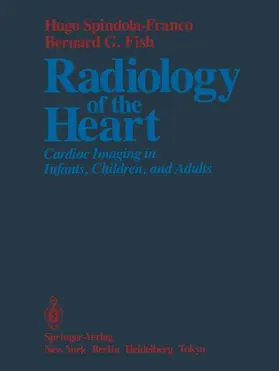 Spindola-Franco / Fish |  Radiology of the Heart | Buch |  Sack Fachmedien