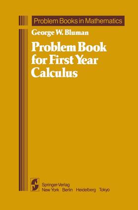 Bluman |  Problem Book for First Year Calculus | Buch |  Sack Fachmedien