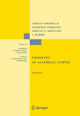 Arbarello / Harris / Cornalba |  Geometry of Algebraic Curves | Buch |  Sack Fachmedien