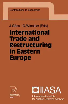 Gács |  International Trade and Restructuring in Eastern Europe | Buch |  Sack Fachmedien