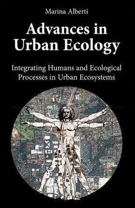 Alberti |  Advances in Urban Ecology | Buch |  Sack Fachmedien