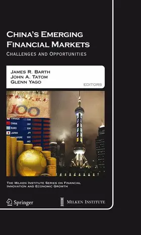 Barth / Tatom / Yago |  China's Emerging Financial Markets | Buch |  Sack Fachmedien