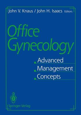 Isaacs / Knaus |  Office Gynecology | Buch |  Sack Fachmedien