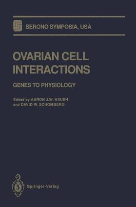 Hsueh / Schomberg |  Ovarian Cell Interactions | Buch |  Sack Fachmedien