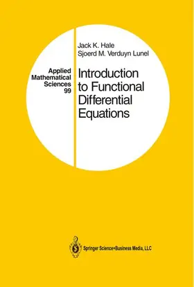 Verduyn Lunel / Hale |  Introduction to Functional Differential Equations | Buch |  Sack Fachmedien