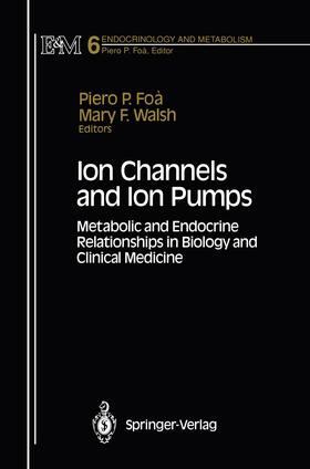 Foa / Walsh |  Ion Channels and Ion Pumps | Buch |  Sack Fachmedien