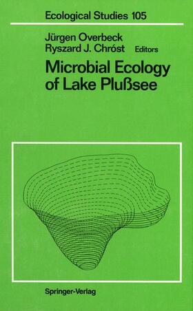 Overbeck / Chrost |  Microbial Ecology of Lake Plußsee | Buch |  Sack Fachmedien
