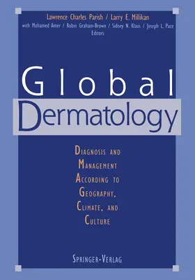 Parish / Millikan |  Global Dermatology | Buch |  Sack Fachmedien