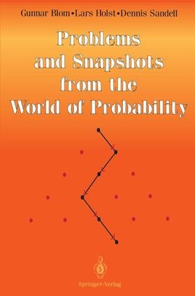 Blom / Sandell / Holst |  Problems and Snapshots from the World of Probability | Buch |  Sack Fachmedien