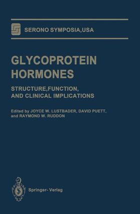Lustbader / Puett / Ruddon |  Glycoprotein Hormones | Buch |  Sack Fachmedien