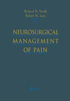 North / Levy |  Neurosurgical Management of Pain | Buch |  Sack Fachmedien