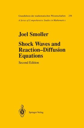 Smoller |  Shock Waves and Reaction¿Diffusion Equations | Buch |  Sack Fachmedien