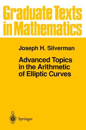 Silverman |  Advanced Topics in the Arithmetic of Elliptic Curves | Buch |  Sack Fachmedien