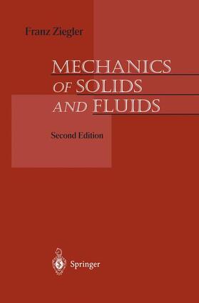Ziegler |  Mechanics of Solids and Fluids | Buch |  Sack Fachmedien