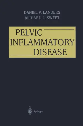 Landers / Sweet |  Pelvic Inflammatory Disease | Buch |  Sack Fachmedien