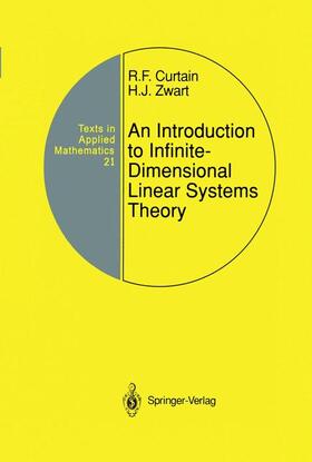 Zwart / Curtain |  An Introduction to Infinite-Dimensional Linear Systems Theory | Buch |  Sack Fachmedien