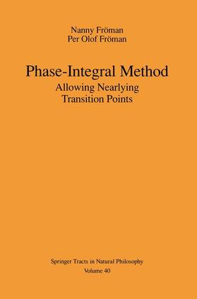 Fröman |  Phase-Integral Method | Buch |  Sack Fachmedien