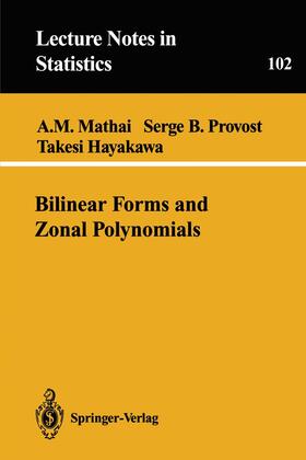 Mathai / Hayakawa / Provost |  Bilinear Forms and Zonal Polynomials | Buch |  Sack Fachmedien