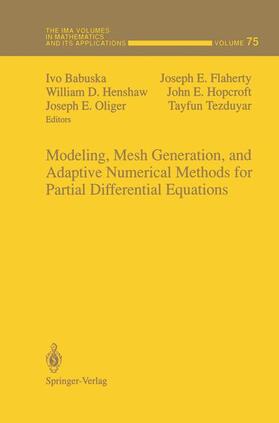 Babuska / Flaherty / Tezduyar |  Modeling, Mesh Generation, and Adaptive Numerical Methods for Partial Differential Equations | Buch |  Sack Fachmedien